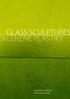 GLASS SCULPTURES KLENĚNÉ PLASTIKY