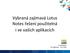 Vybraná zajímavá Lotus Notes řešení použitelná i ve vašich aplikacích. David Marko TCL DigiTrade - 29.5.2014