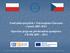 Fond mikroprojektů v Euroregionu Glacensis v letech 2007-2013 Operační program přeshraniční spolupráce ČR-PR 2007 2013