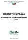 HODNOTÍCÍ ZPRÁVA o činnosti SCM v OB Brněnské oblasti v roce 2004