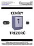 CENÍKY TREZORŮ. Ceny jsou uvedeny bez DPH. Platnost ceníku je omezena do 30. 6. 2012