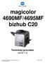 magicolor 4690MF/4695MF bizhub C20