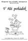 V říši pohádek. Etapová hra mladší kategorie. Letní dětský tábor v Ostrovci 10 24.8.2002. (děti od 6 do 9 let věku)