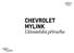 CHEVROLET MYLINK. Uživatelská příručka