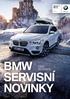 BMW Originální díly a Příslušenství, BMW Service, BMW Lifestyle. Zima 2015/2016 Radost z jízdy BMW ZIMA 2015 / 2016 SERVISNÍ NOVINKY