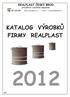 KATALOG VÝROBKÙ FIRMY REALPLAST