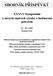 SBORNÍK PŘÍSPĚVKŮ. XXXVI. Symposium o nových směrech výroby a hodnocení potravin. 26. - 28. 5.2003 Skalský Dvůr