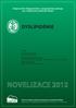 NOVELIZACE 2012 DYSLIPIDÉMIE. Doporučené diagnostické a terapeutické postupy pro všeobecné praktické lékaře