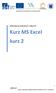 Zdokonalování gramotnosti v oblasti ICT. Kurz MS Excel kurz 2. Inovace a modernizace studijních oborů FSpS (IMPACT) CZ.1.07/2.2.00/28.