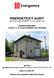 ENERGETICKÝ AUDIT. (zpracován dle vyhlášky MPO 480/2012 sb. ve znění pozdějších změn) HASIČSKÁ ZBROJNICE KTOVÁ Č. P. 35, 512 63 ROVENSKO POD TROSKAMI