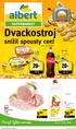 Dvackostroj. snížil spousty cen! Recept týdne 9 90-33 % -44 % -45 % uvnitř letáku 16. 1. 22. 1. 2013. Více na straně 7. -30 % 6 ks.