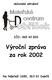 Výroční zpráva za rok 2002