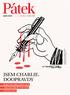 JSEM CHARLIE. DOOPRAVDY. Karikaturisté z Dánska, Švédska a Sýrie v exkluzivním materiálu mluví o životě pod hrozbou smrti. ALIHOFERZATA proln