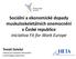 Sociální a ekonomické dopady muskuloskeletálních onemocnění v České republice iniciativa Fit for Work Europe