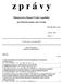 z p r á v y Ministerstva financí České republiky pro finanční orgány obcí a krajů Ročník: 2009 Číslo: 5 V Praze dne 5.