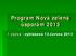 Program Nová zelená úsporám 2013. 1.výzva - vyhlášená 13.června 2013