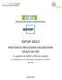 ISPOP 2013 PRŮVODCE PROCESEM OHLAŠOVÁNÍ ÚDAJŮ DO IRZ. (s využitím IS ISPOP a PDF formuláře) pro ohlašování v roce 2013 (data za ohlašovací rok 2012)