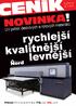 NOVINKA! rychlejší kvalitnější levnější. UV potisk deskových a rolových materiálů. PLATNÝ od 20.11.2013