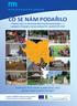Projekty, které se uskutečnily díky MAS Moravská brána, z. s. s podporou Programu rozvoje venkova ČR v období 2009 2013