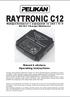RAYTRONIC C12. Návod k obsluze Operating Instructions