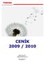 CENÍK 2009 / 2010. Certifikovaný prodejce Ledocom, spol. s r. o. Sibřina 149, 250 84 Praha-východ Telefon/fax: 241 471 302-25