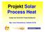 Projekt Solar Process Heat