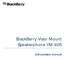 BlackBerry Visor Mount Speakerphone VM-605. Uživatelský manuál
