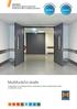 Multifunkční dveře Protipožární a kouřotěsné dveře, protihlukové dveře, bezpečnostní dveře, multifunkční dveře