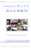 Výroční zpráva 2004. Neziskové občanské sdružení pracující s dětmi a mládeží - 1 -