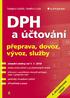 DPH a účtování přeprava, dovoz, vývoz, služby 4. aktualizované vydání