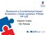 Zkušenosti s Counterfactual Impact Evaluation v České republice: Příklad OP LZZ. Vladimír Kváča Oto Potluka