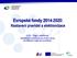 Evropské fondy 2014-2020: Nastavení pravidel a elektronizace