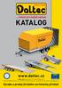 ... řešení pro každý náklad. Katalog. www.daltec.cz