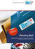 THE POWER OF FASTENING. Katalog BeA. Profesionální přístroje a spojovací systémy Kompletní program pro průmysl i řemeslo