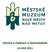 Zpráva o činnosti a hospodaření Městského muzea Nové Město nad Metují za rok 2013