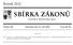 SBÍRKA ZÁKONŮ. Ročník 2012 ČESKÁ REPUBLIKA. Částka 109 Rozeslána dne 24. září 2012 Cena Kč 65, O B S A H :