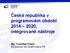 Česká republika v programovém období 2014 2020, integrované nástroje. Mgr. František Kubeš Ministerstvo pro místní rozvoj ČR