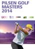 PILSEN GOLF MASTERS 2014