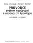 wwww.mgmtpress.cz Anna Crkalová a Norbert Riethof PRUVODCE svetem koucovani a osobnostni typologie INSPIRACE PRO PRAXI