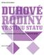 petra kutálková Du D h u o h v o É v rodiny ve stínu ve státu stínu Situace homoparentálních rodin S malými dětmi pragu g e pride 2015