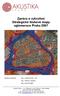 Zpráva o vytvoření Strategické hlukové mapy aglomerace Praha 2007