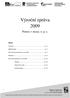 Výroční zpráva 2009. Pomoc v nouzi, o. p. s. Obsah. Z historie...str. 3. Základní údaje...str. 4. Více o činnosti společnosti v roce 2009...str.