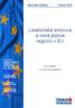 Lisabonská smlouva a nová pozice regionů v EU