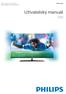 7000 series. Register your product and get support at www.philips.com/welcome. Uživatelský manuál 49PUS7909 55PUS7909