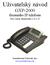Uživatelský návod GXP-2000 firemního IP telefonu Pro verzi firmwaru 1.0.1.9 Grandstream Network, Inc. www.grandstream.com