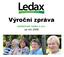 Výroční zpráva. společnosti Ledax o.p.s. za rok 2008