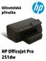 Tiskárna HP Officejet Pro 251dw. Uživatelská příručka