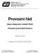 Provozní řád. Depo kolejových vozidel Plzeň. Provozní pracoviště Protivín. České dráhy, a. s. Nábřeží L. Svobody 1222, 110 15 Praha 1