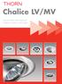 Chalice LV/MV. Vysoce kvalitní řada bodových svítidel pro malé a nízké napětí.
