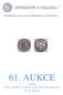 61. AUKCE Limitní Mincí, medailí a ostatního numismatického materiálu 9. 6. 2013
